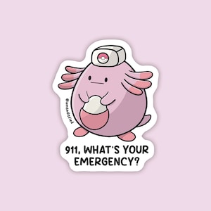 Chansey 911 Nurse Sticker | Laminated Matte Vinyl Sticker | Cute Sticker