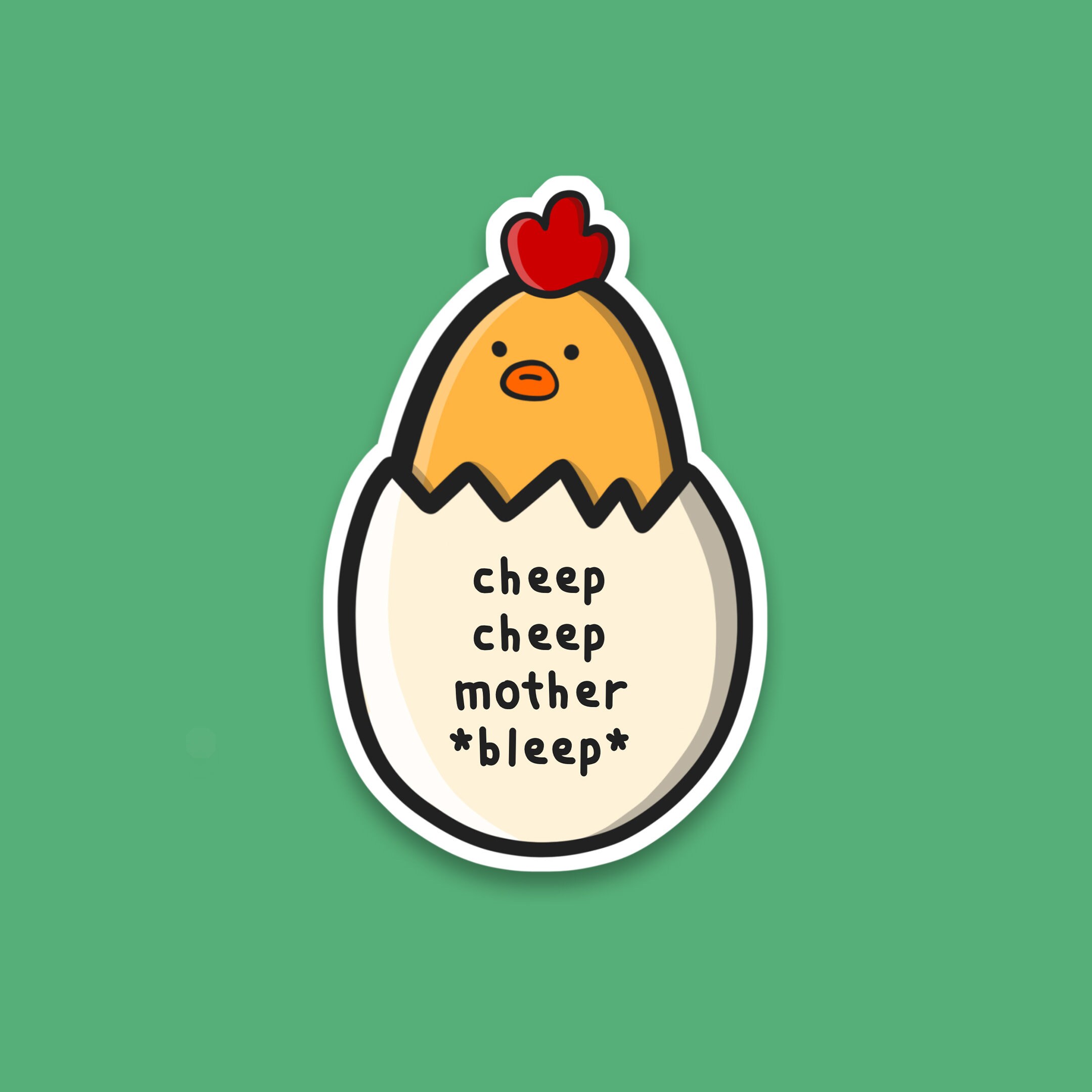 Cheep Cheep Mother Bleep Sticker | Waterproof Matte Vinyl Sticker ...