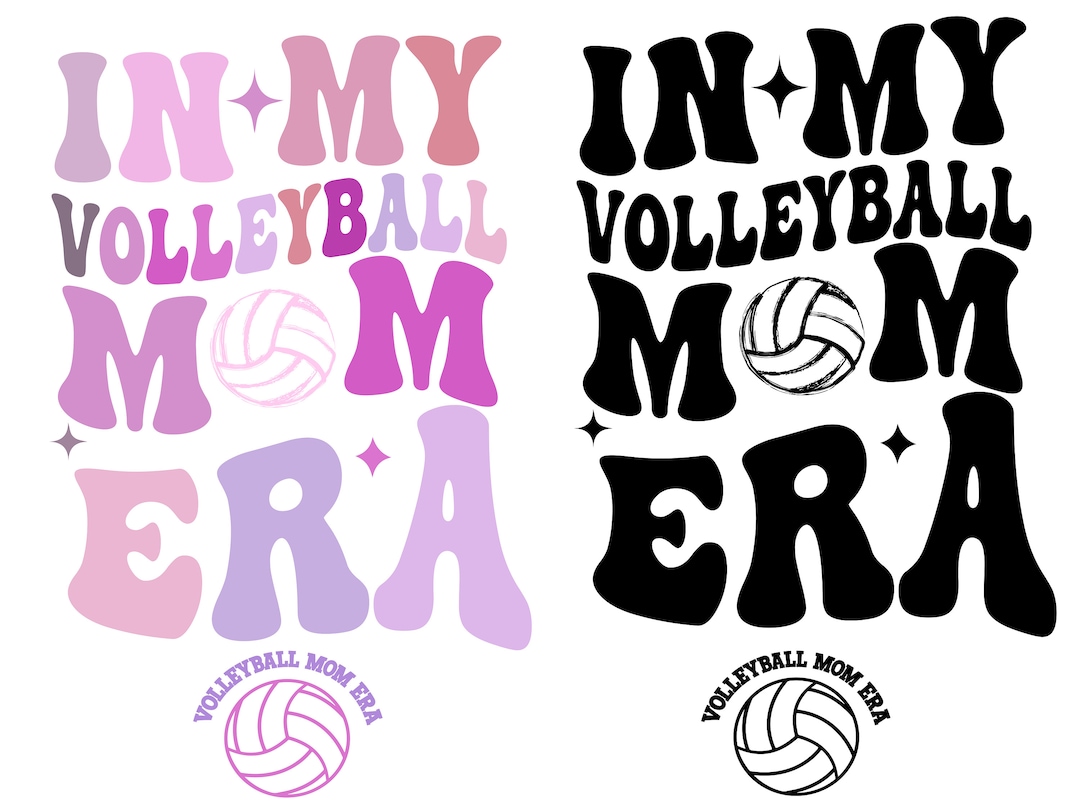 In My Volleyball Mom Era Svg Png , Volleyball Mom Svg , Volleyball Mom