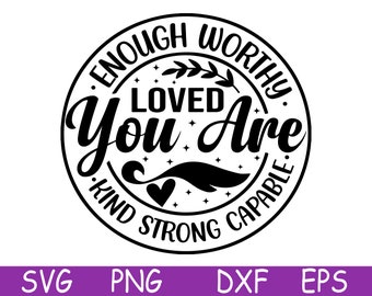 Eres amado SVG: Amable, fuerte, capaz (Descarga digital)
