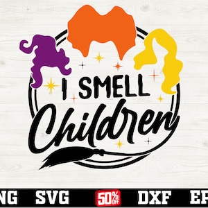 i smell children svg , Hocus Pocu SVG , i smell children png , i smell children shirt , digital download