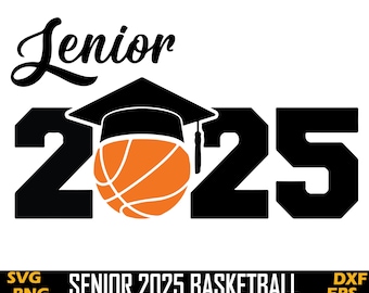 Senior Basketball 2025 SVG: Graduation Shirt Design (Digital Download)