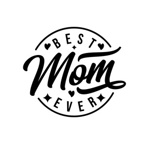 best mom ever svg , best mom svg , best mom ever shirt , Mother&#39;s Day Svg , mama shirt svg