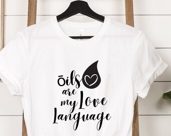 Oils Are My Love Language, Unisex Jersey Short Sleeve Tee, Essential Oils lover Shirt, Soft Comfort Colors Tee, Essential Oil Accessories