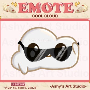 Peut inclure: Un nuage blanc avec un visage de dessin animé portant des lunettes de soleil noires. Le nuage a le texte "EMOTE" au-dessus et "COOL CLOUD" en dessous. Le texte "Ashy's Art Studio" apparaît plusieurs fois autour du nuage.