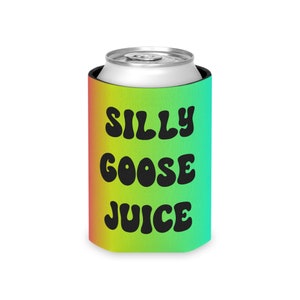 Silly Goose Juice Can Cooler