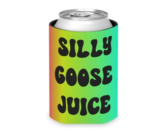 Silly Goose Juice Can Cooler