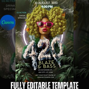 May include: A green and white poster featuring a woman wearing pink sunglasses and a green jacket. The poster reads "420 Blaze & Bass" and includes the date "30 August, 2030" and the time "4:00 PM".