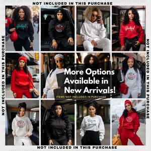 May include: A collage of nine images featuring women wearing various hooded sweatshirts with different text designs. The text on the sweatshirts includes "Make Today Magical", "Grateful", and "Believe in Yourself". The text "More Options Available in New Arrivals!" is displayed in the center of the collage.