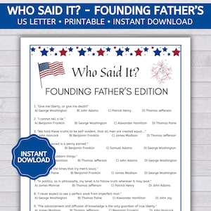 Founding Father&#39;s Trivia - Who Said It?, Fourth of July Trivia Game, Independence Day Trivia, July 4th Trivia, Printable PDF