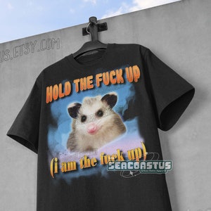 Vinatge Opossum Meme Shirt, Retro Opossum Lover Tshirt, Gag Shirt, Funny Possum Tee, Animal lover, Trash Panda shirt, Possum Gag Gifts