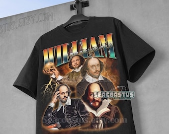 William Shakespeare Vintage T-Shirt, Shakespeare Graphic T-shirt, English poet, Funny Meme Shirt, Gag shirt, Retro Shakespeare Fans T-shirt