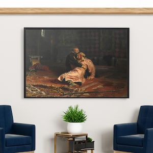 Ilya Repin Ivan the Terrible and His Son Ivan Canvas/Poster Wall Art Reproduction, Russian Realism Painting Print
