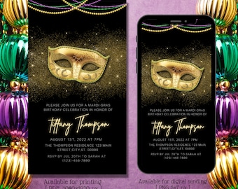May include: A Mardi Gras themed birthday invitation with a gold glitter background and a gold masquerade mask. The invitation is for Tiffany Thompson and is available for printing or digital sending.