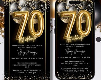 Könnte beinhalten: Druckbare und digitale Einladung zu einer 70. Geburtstagsfeier. Die Einladung hat einen schwarzen Hintergrund mit goldenen Akzenten und einer großen goldenen Zahl 70. Der Text auf der Einladung lautet: "Bitte feiern Sie mit uns den 70. Geburtstag von Tiffany Jennings. Samstag, 24. Oktober, 17:00 Uhr. Die Jennings Residence 1234 Main Street, Any City & State 12345. Bitte melden Sie sich bis zum 15. Oktober bei Sarah unter 123-456-7890."