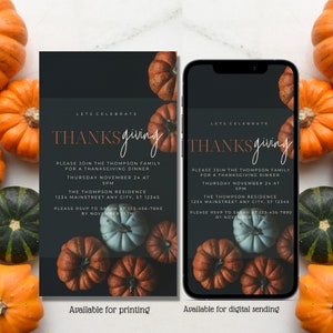 May include: Thanksgiving invitation with a dark background and a design of fall pumpkins. The text reads "Let's Celebrate Thanksgiving" with the word "Thanksgiving" in a handwritten font. The invitation includes the date, time, and location of the event, as well as an RSVP deadline.