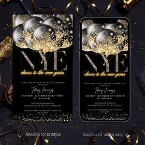 以下が含まれることがあります： 黒と金のキラキラした「NYE」のデザインと風船がついた、ニューイヤーイブのパーティー招待状。招待状には「Cheers to the new years」というテキストと、日付、時間、場所、RSVP情報などのイベントの詳細が記載されています。