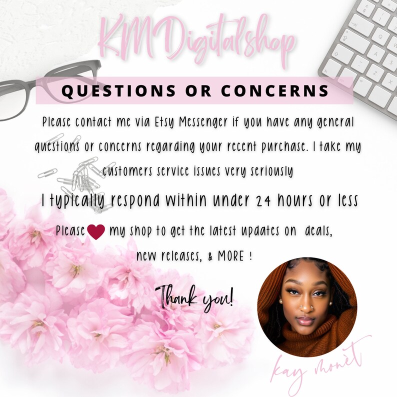 K&ouml;nnte beinhalten: Rosa-farbener Blumenhintergrund mit einem wei&szlig;en Textfeld, das "KM Digital Shop" und "Fragen oder Bedenken" sagt. Das Textfeld enth&auml;lt auch Anweisungen, wie man sich mit dem Shop-Besitzer f&uuml;r Fragen oder Bedenken in Verbindung setzt. Ein Foto einer Frau mit dunklen Haaren und brauner Haut befindet sich in der unteren rechten Ecke des Bildes. Der Text "Vielen Dank!" befindet sich in der Mitte des Bildes.