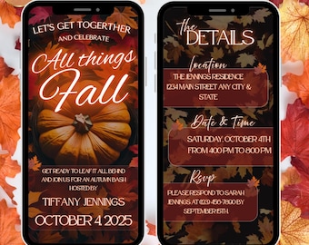 May include: Digital and printable fall invitation template displayed on two smartphones. The design features autumn leaves, a pumpkin, and text that reads "All things Fall." Details include date, time, location, and RSVP information.