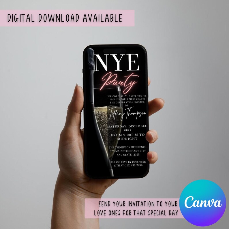 May include: A black and white digital invitation for a New Year's Eve party. The invitation features a champagne flute with a pink neon "NYE Party" text overlay. The text reads "We cordially invite you to join us for a New Year's Eve celebration hosted by Tiffany Thompson, Saturday, December 31st, from 9:00 p.m. to midnight, The Thompson Residence, 127 Mainstreet Any City and State 12345. Please RSVP by December 17th at (123) 456-7890."
