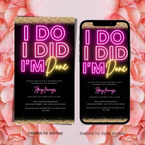 Electronic Neon Pink Gold Divorce Party Invitation, Digital Divorce Text Invite, I Do I Did I'm Done, Editable Invitation, Instant Download