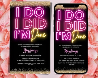 Elektronische neon roze gouden echtscheiding uitnodiging voor feest, digitale echtscheiding tekst uitnodigen, I Do I Did I'm Done, bewerkbare uitnodiging, Instant Download