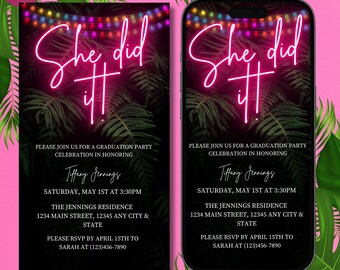 Digital She Did It Graduation Invitation, Electronic Text message Invite, Neon Pink Rainbow Tropical, Editable Invitation, Instant Download