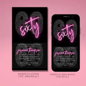 Digital Pink Neon 60th Birthday Invitation, Glitter, Electronic Birthday Party Invite, Editable Template, Phone Evite, Instant Download
