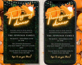 May include: A digital and printable Thanksgiving dinner invitation with a dark green background, a pumpkin pie and a pumpkin with autumn leaves. The text reads "Thanksgiving Dinner" in neon yellow letters. The invitation includes the date, time, location, and RSVP information.