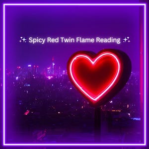 Spicy Red Twin Flame Telepathy Oracle Reading – 6 Card Email Reading – 24 hrs or Less Delivery – Twin Flame & Soul Connection Insight