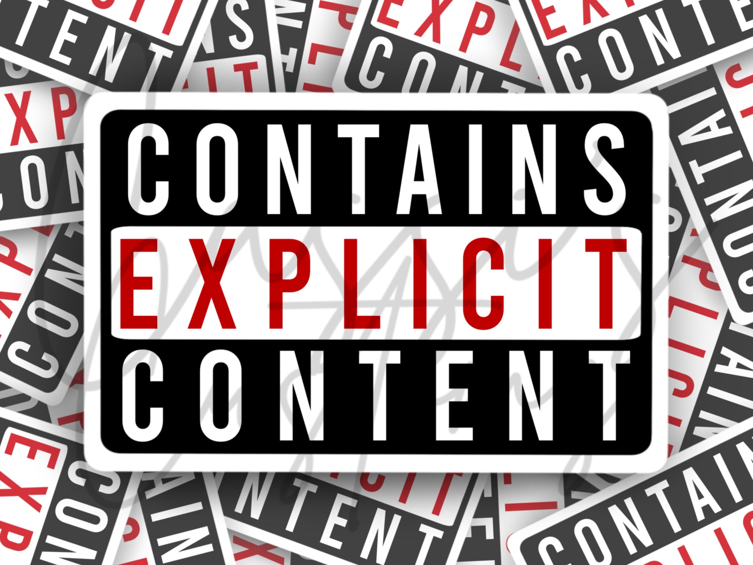 Explicit Content Warning