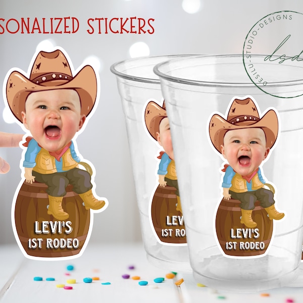 Custom Plastic Party Cups with photo Personalized Cowboy Rodeo Custom Face Photo Cowboy Baby First Rodeo Wild West Party My first rodeo