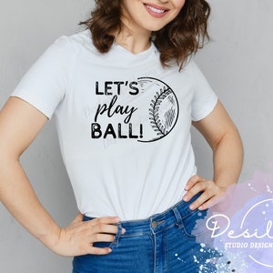 Let’s play ball Svg, Baseball Sports shirt Svg, Summer Baseball Fan png, Sublimation baseball, distressed ball Svg, cutting file Cricut