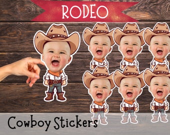 Rodeo Custom Face Photo STICKERS Cowboy Cupcake Stickers Cowboy person Retirement Wild West First Rodeo Party Decoration My first rodeo