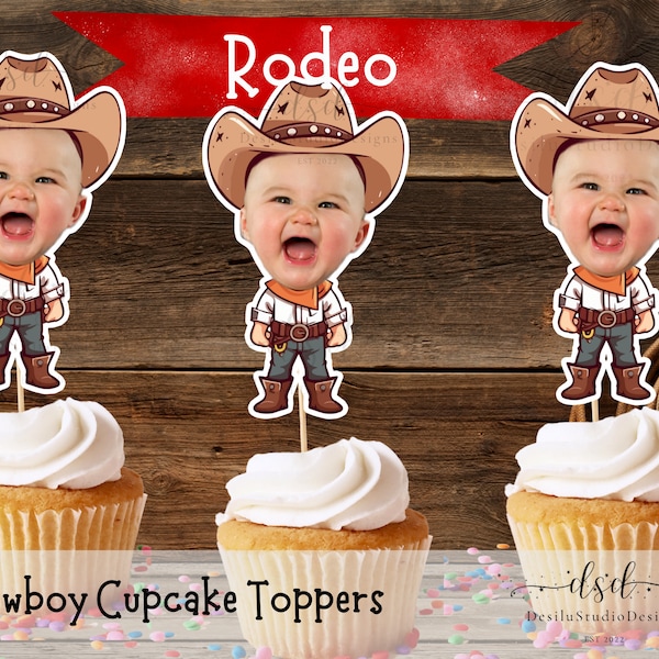 Rodeo Cupcake Topper Custom Face Photo Cowboy Cupcake Toppers Cowboy person Retirement Wild West First Rodeo Party Decoration My first rodeo