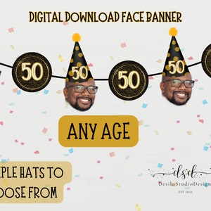 Custom Face Photo Banner, Fun Face Party Hat Photo Banner, Printable Face, Birthday Party Banner, Any Age, Digital Download Banner, DIY
