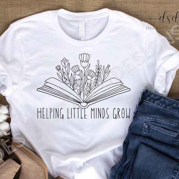 Helping little minds grow Svg png file, teacher Svg png, teacher tshirt design Svg, teacher gift Svg, teaching learning Svg, cutting file