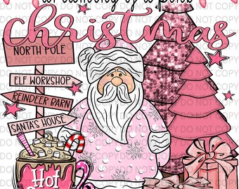 Dreaming of a Pink Christmas PNG