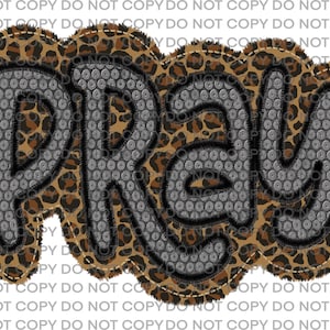 Può includere: Uno sfondo con stampa leopardata marrone e nera con la parola "Pray" in grandi lettere nere a forma di bolla.