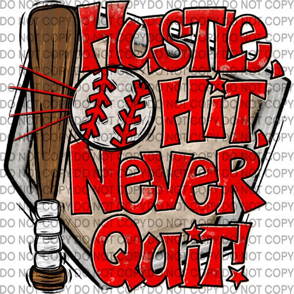 Hustle, Hit, Never Quit! Baseball Mom PNG