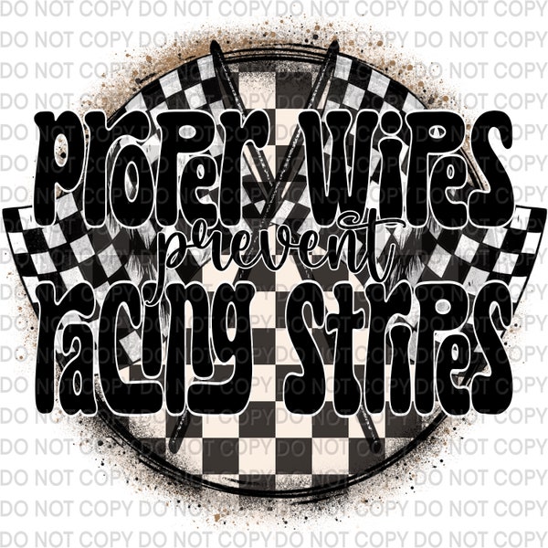 Proper Wipes prevent Racing Stripes PNG