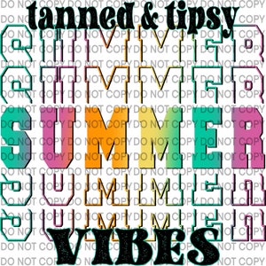 Tanned & Tipsy Summer Vibes PNG