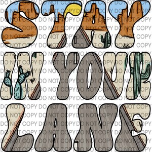 Stay in your Lane PNG