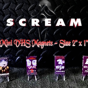 May include: Miniature VHS magnets featuring the word "SCREAM" in white and red, with the text "Mini VHS Magnets - Size 2" x 1". Four magnets are displayed, each with a different movie cover from the Scream franchise.