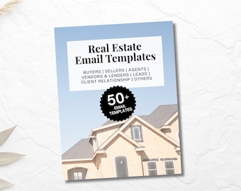 Real Estate Email Templates for Realtors | Buyer Seller Follow-Up Emails