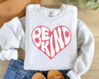 Be Kind Heart Sweatshirt, Positive Quote, Unisex Crewneck