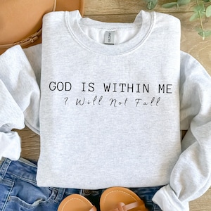 Bible Verse Sweatshirt, God Is Within Her She Will Not Fall Shirt, Women&#39;s Religious Shirt, Aesthetic Christian Gifts for Mothers