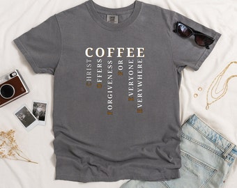 Comfort Colors Coffee Christian T-Shirt, Faith Based Tee