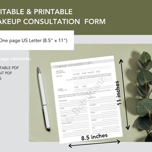 May include: A printable makeup consultation form template in black and white. The form is 8.5 inches wide and 11 inches tall. The form is on a light gray background with a white pen and a sprig of eucalyptus.