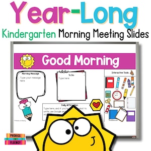 Editable Year-Long Kindergarten Morning Meeting Slides Google Slides™ Calendar Routine Weather Chart Interactive Slides Circle Time